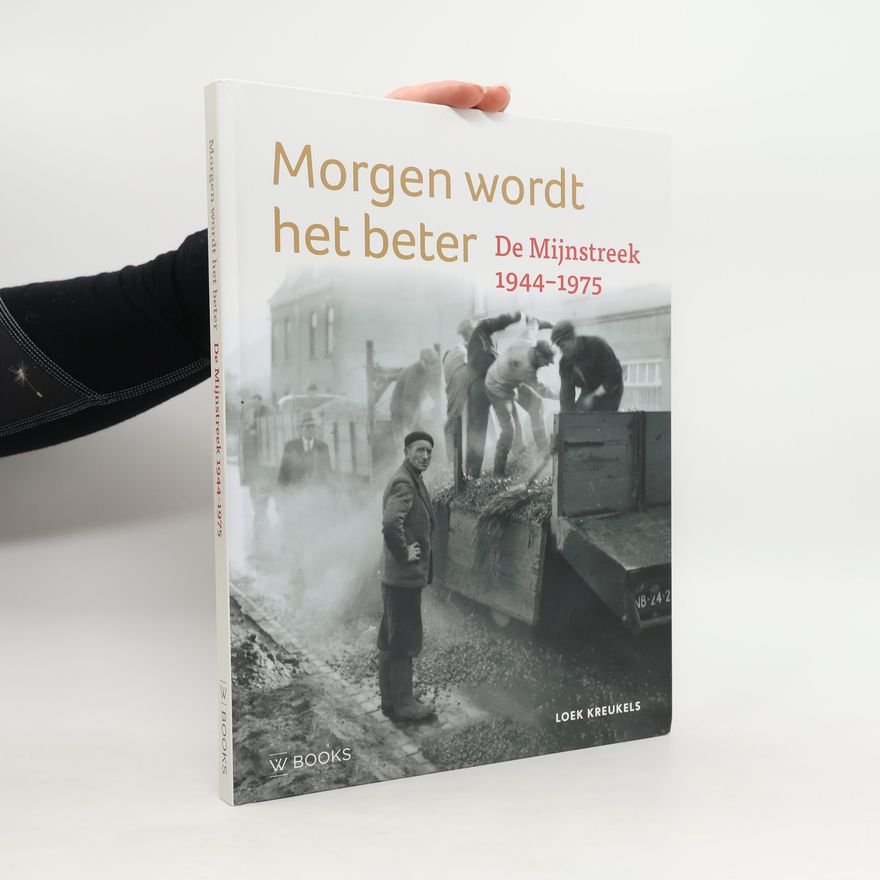Loek Kreukels Morgen wordt het beter