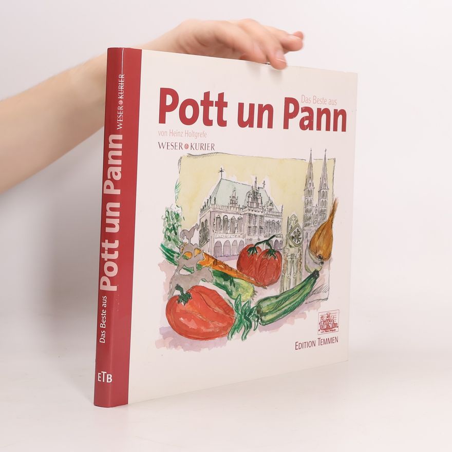 Heinz Holtgrefe Das Beste aus Pott un Pann