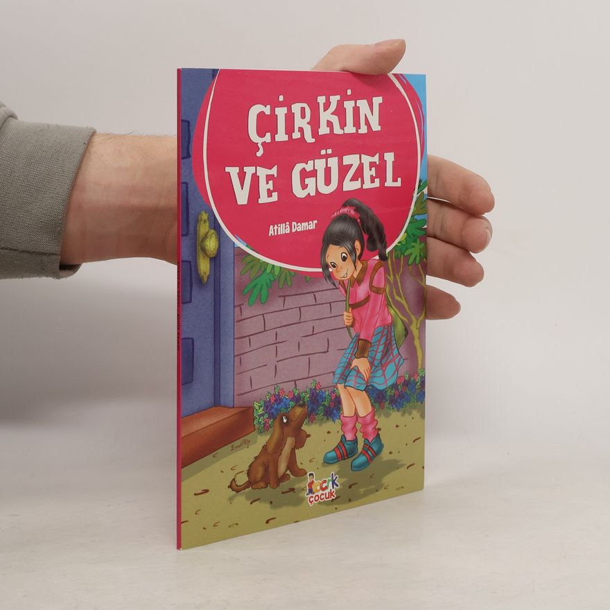 Atilla Damar Cirkin ve güzel