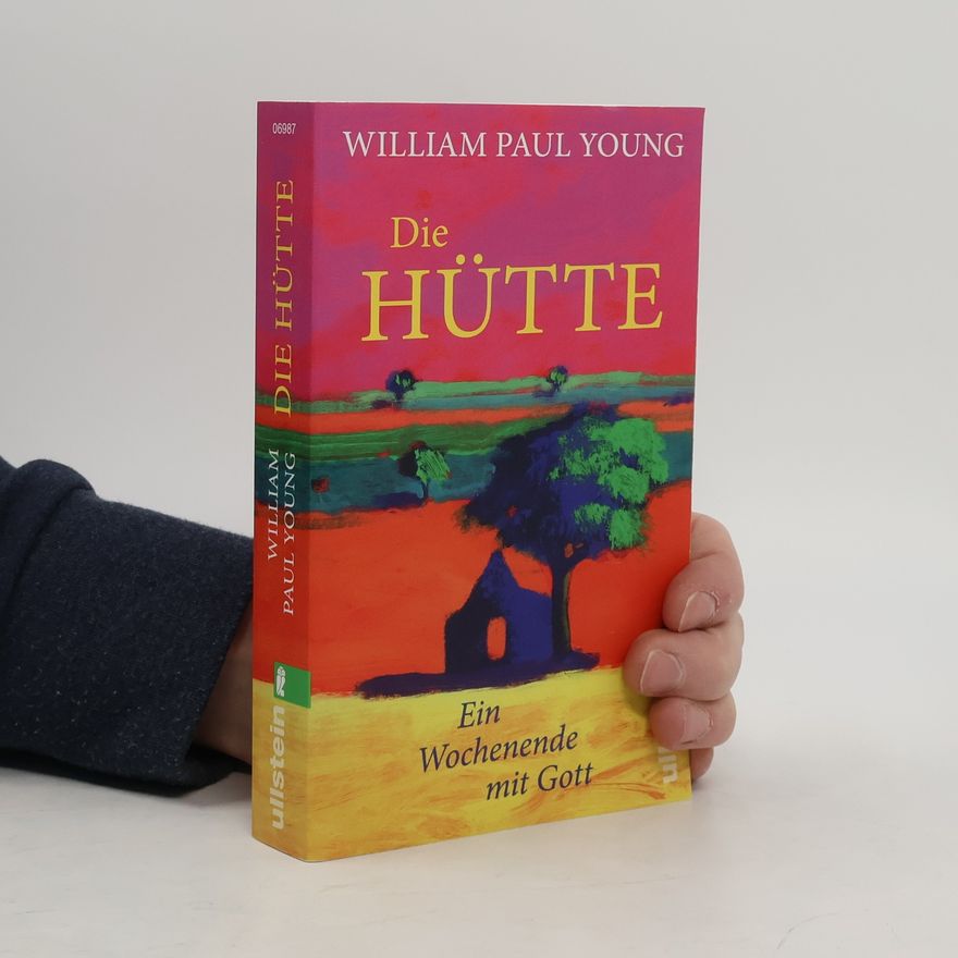 William P. Young Die Hütte