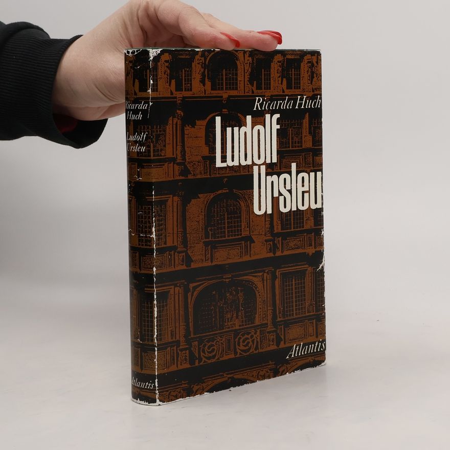 Ricarda Huch Ludolf Ursleu