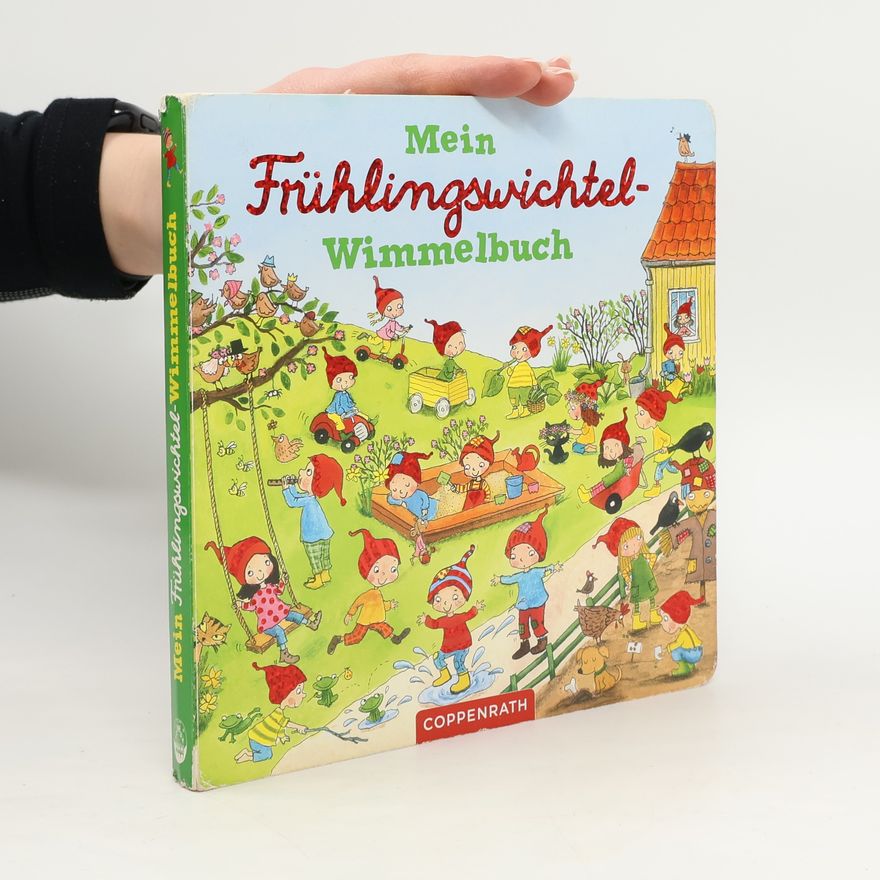 Various authors Mein Frühlingswichtel-Wimmelbuch