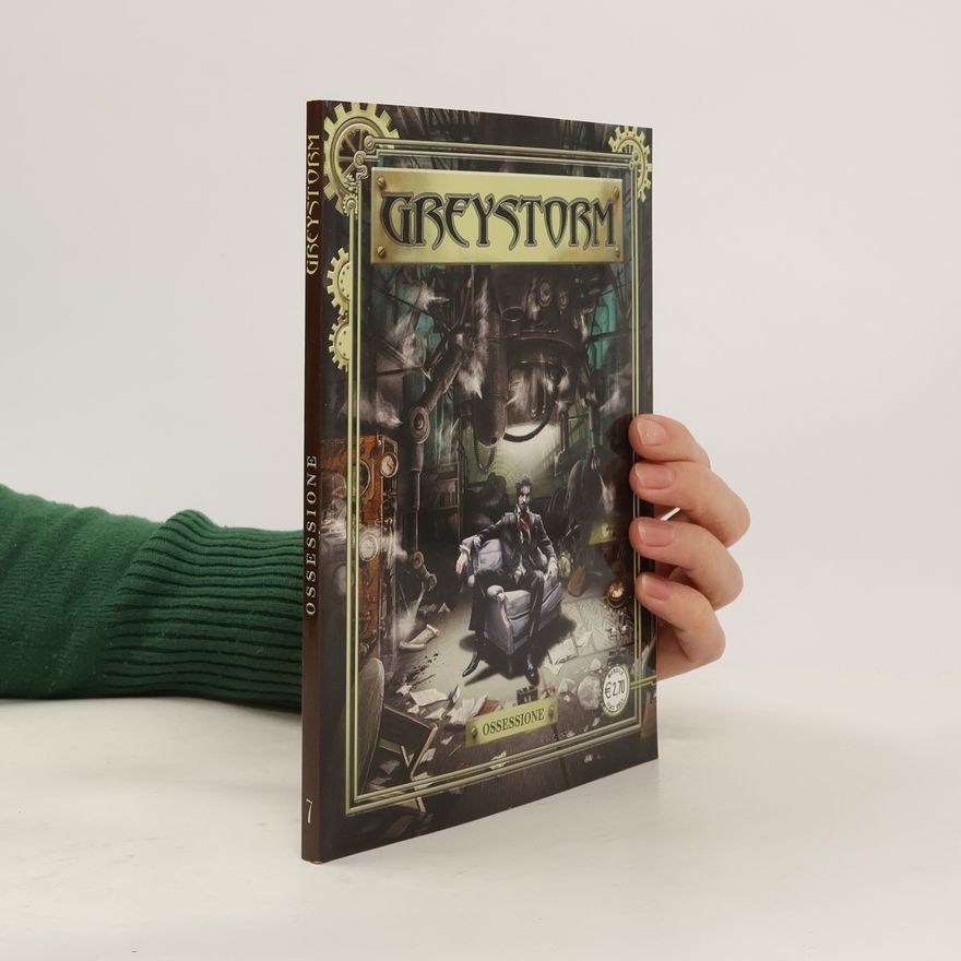 Gianmauro Cozzi Greystorm 7. Ossessione