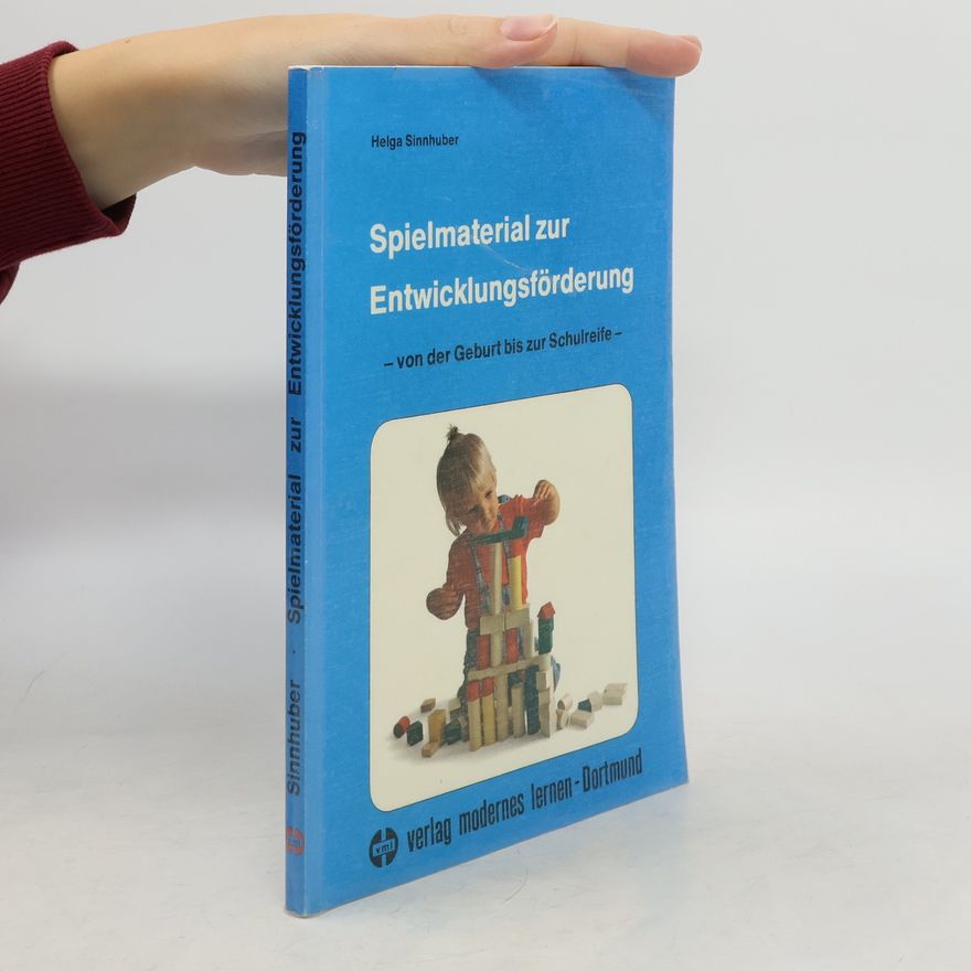 Helga Sinnhuber Spielmaterial zur Entwicklungsförderung