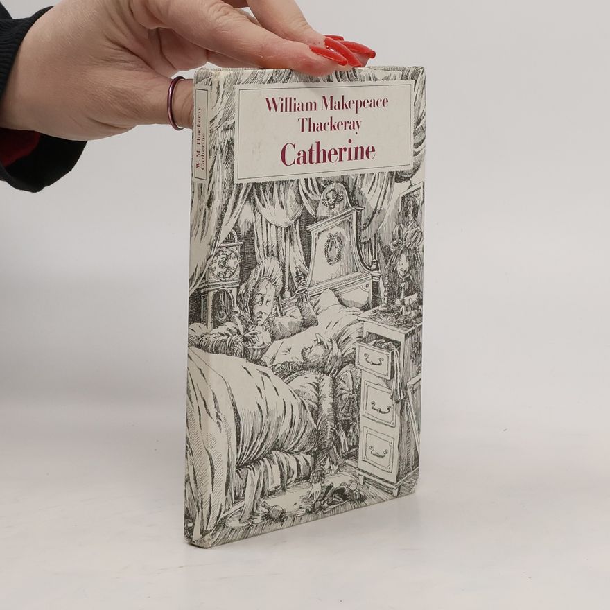 William Makepeace Thackeray Catherine