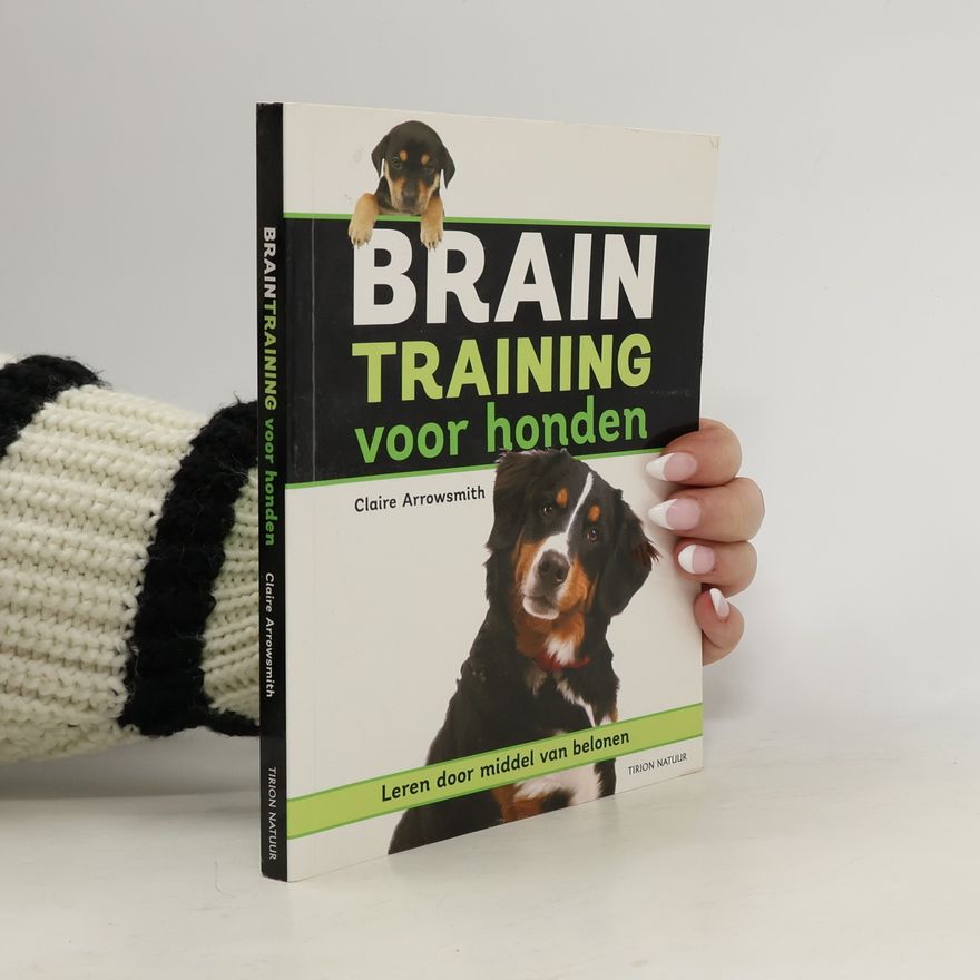 Claire Arrowsmith Braintraining voor honden