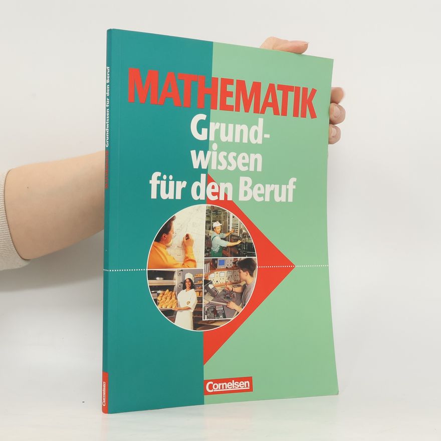 Claus D. Soika Mathematik Grundwissen für den Beruf - Mit Tests