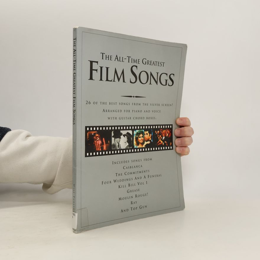 Music Sales Limited The All-Time Greatest Film Songs Piano, Voix, Guitare