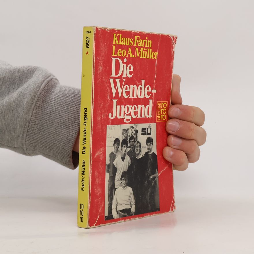 Klaus Farin Die Wende-Jugend