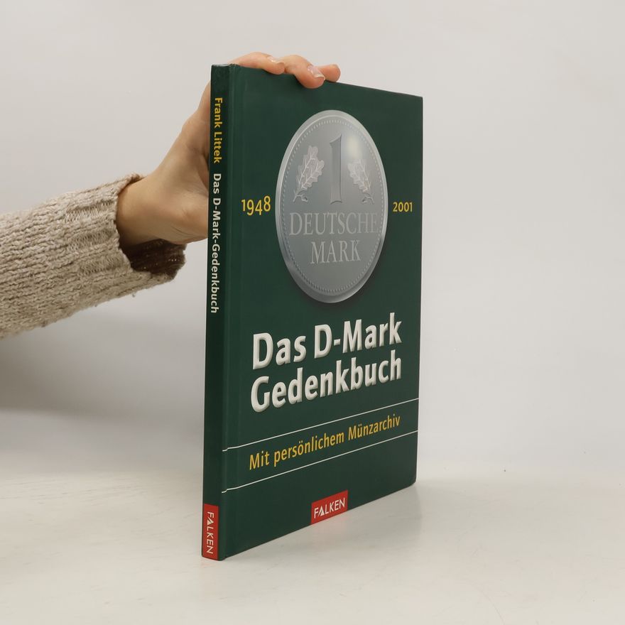 Frank Littek Das D-Mark-Gedenkbuch
