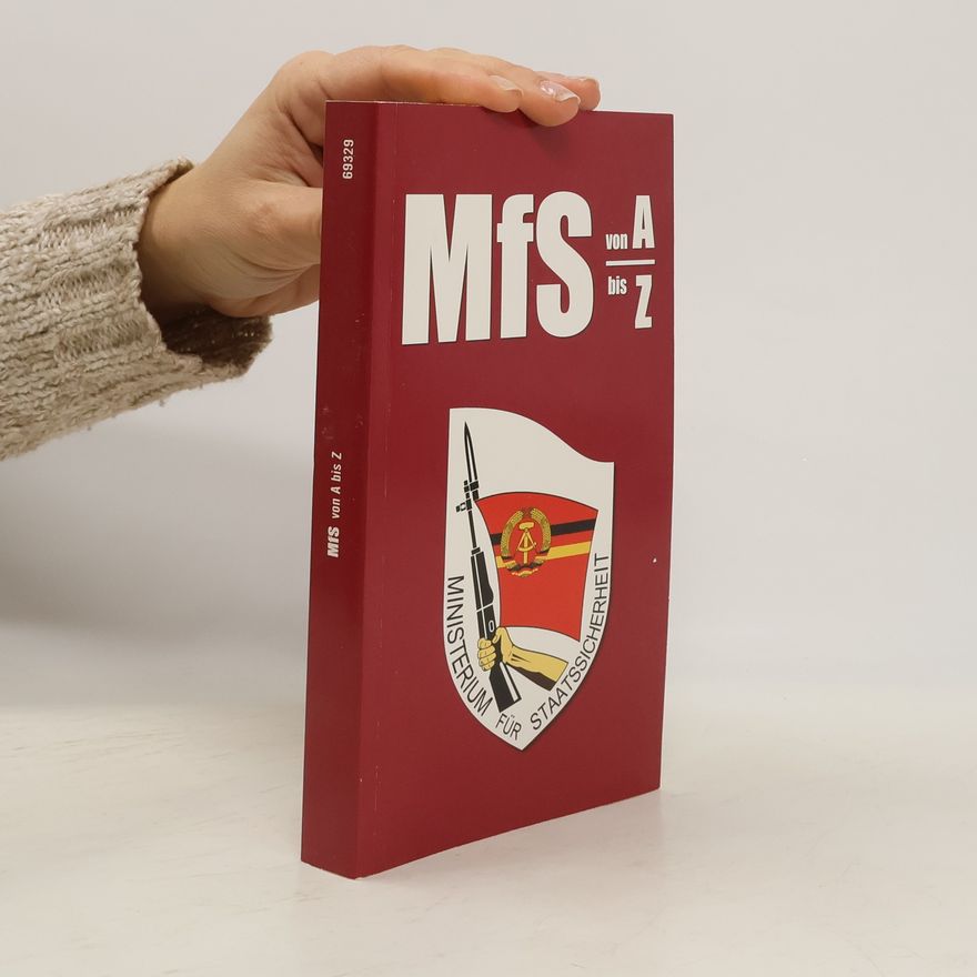 Kolektiv autorů MfS von A bis Z