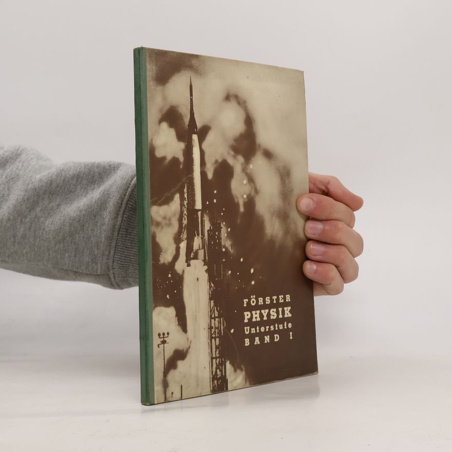 Gerhard Föster Lehrbuch der Physik I