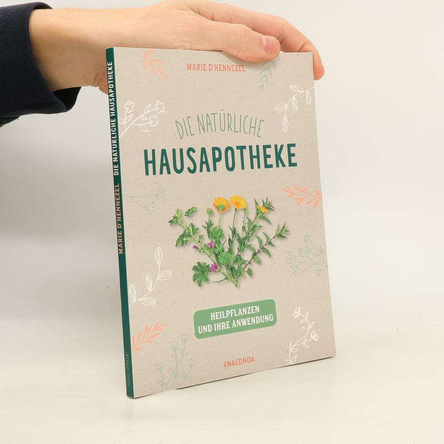 Marie de Hennezel Die natürliche Hausapotheke