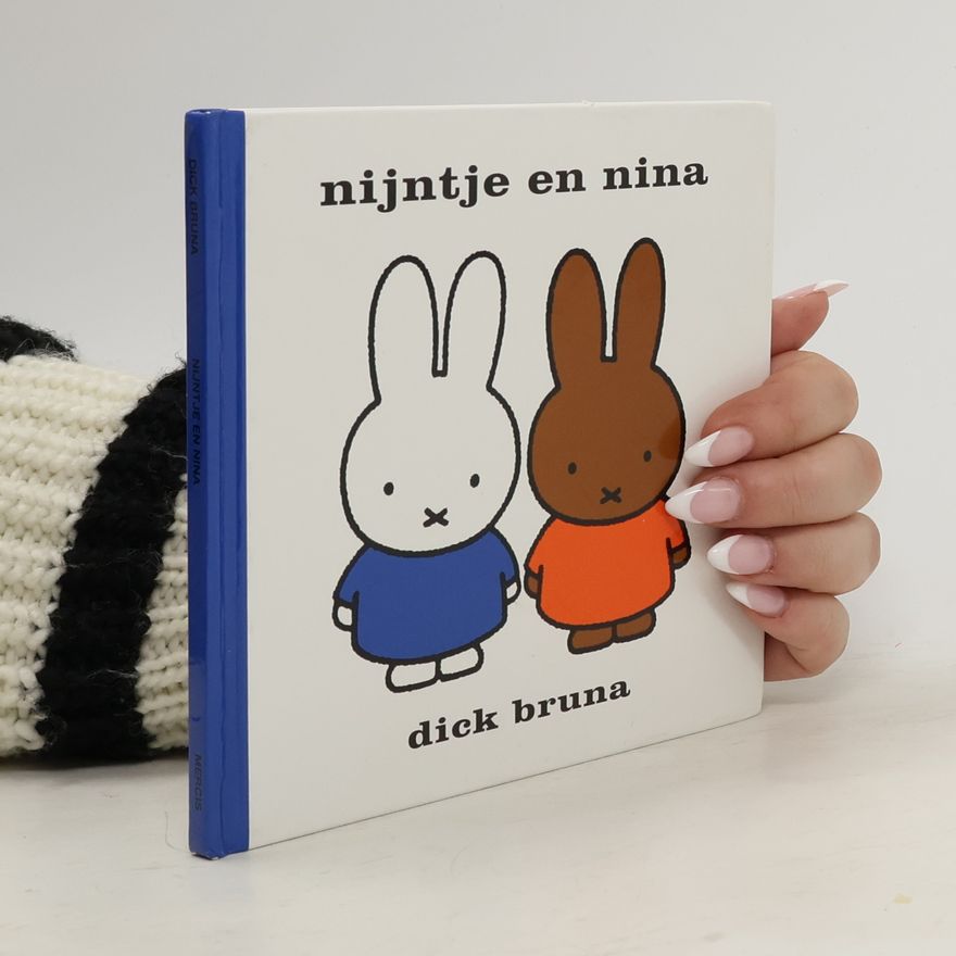 Dick Bruna Nijntje en Nina