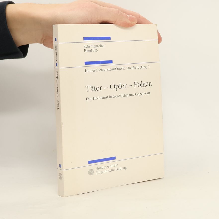 Heiner Lichtenstein Täter - Opfer - Folgen