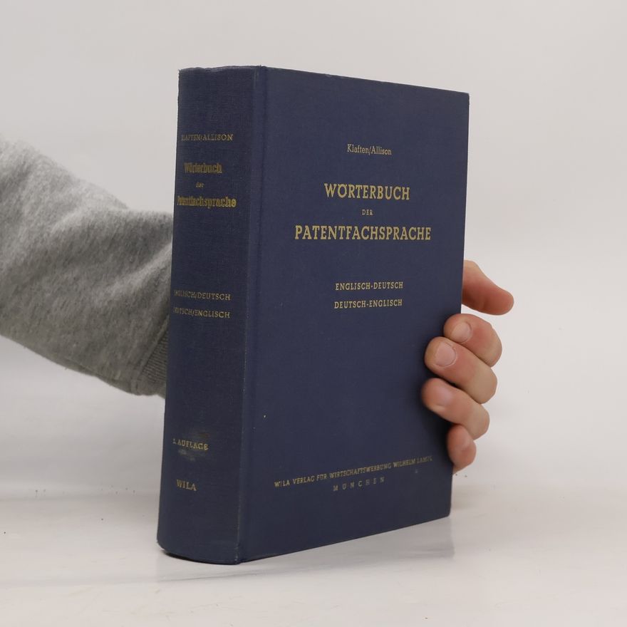 Berthold Klaften Wörterbuch der Patentfachspräche