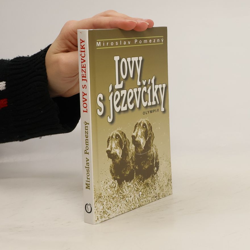Miroslav Pomezný Lovy s jezevčíky