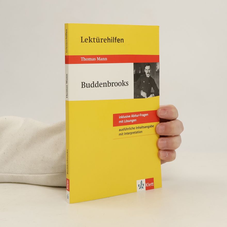 Solvejg Müller Lektürehilfen Thomas Mann, Buddenbrooks