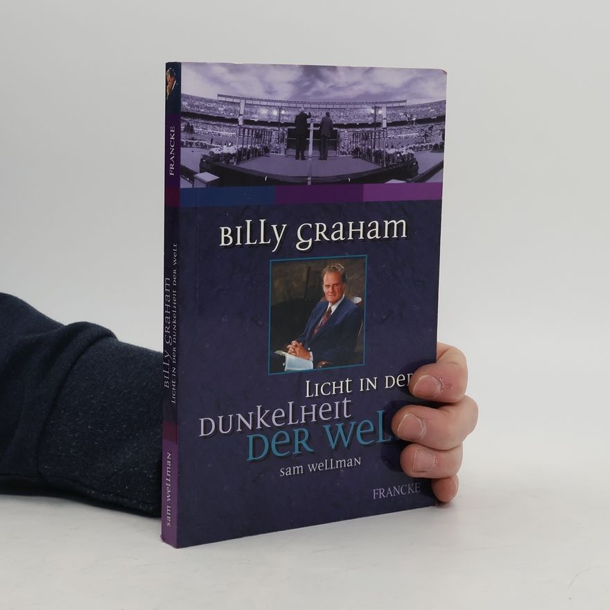 Sam Wellman Billy Graham