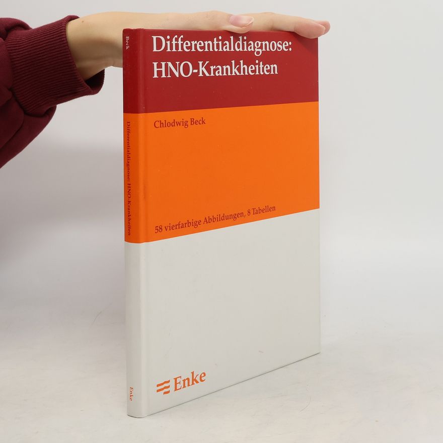Chlodwig Beck Differentialdiagnose: HNO-Krankheiten