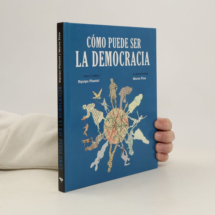 Marta Piña Libros para Mañana - 1: Cómo puede ser la democracia