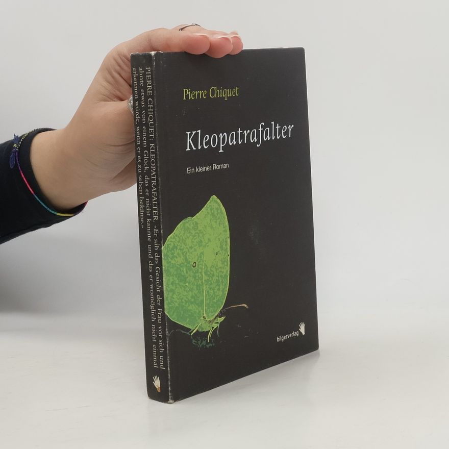 Pierre Chiquet Kleopatrafalter. Roman