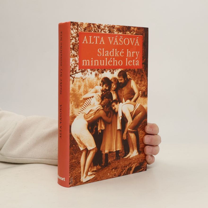 Alta Vášová Sladké hry minulého leta