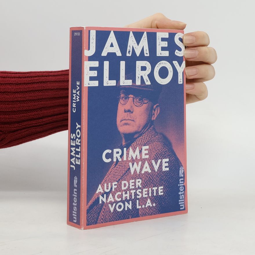James Ellroy Crime Wave
