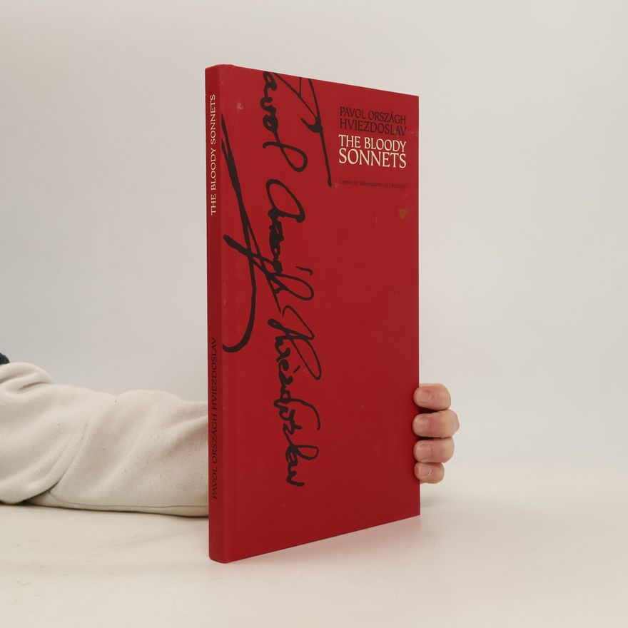 Pavol Országh Hviezdoslav Krvavé sonety. The Bloody Sonnets
