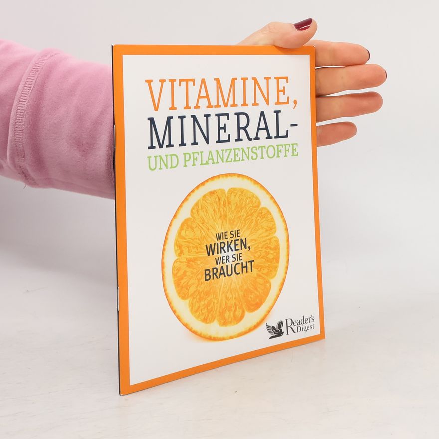 Autorenkollektiv Vitamine, Mineral- und Pflanzenstoffe
