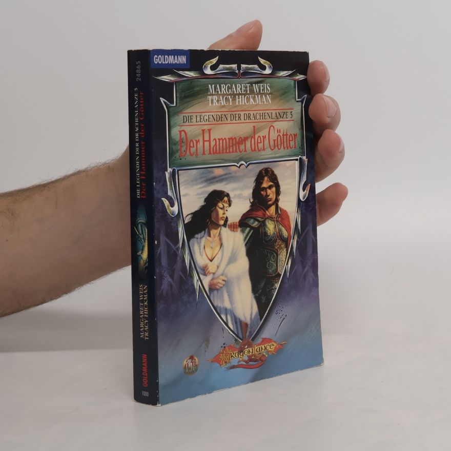 Tracy Hickman Die Legenden der Drachenlanze 5. Der Hammer der Göttin