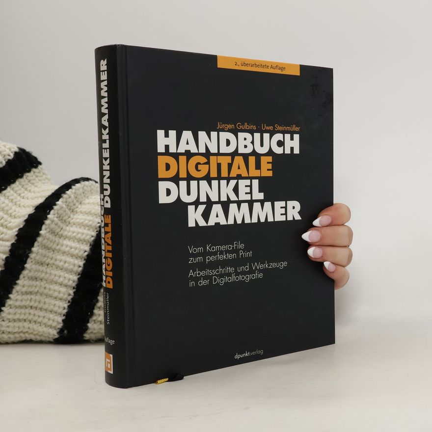 Uwe Steinmüller Handbuch digitale Dunkelkammer
