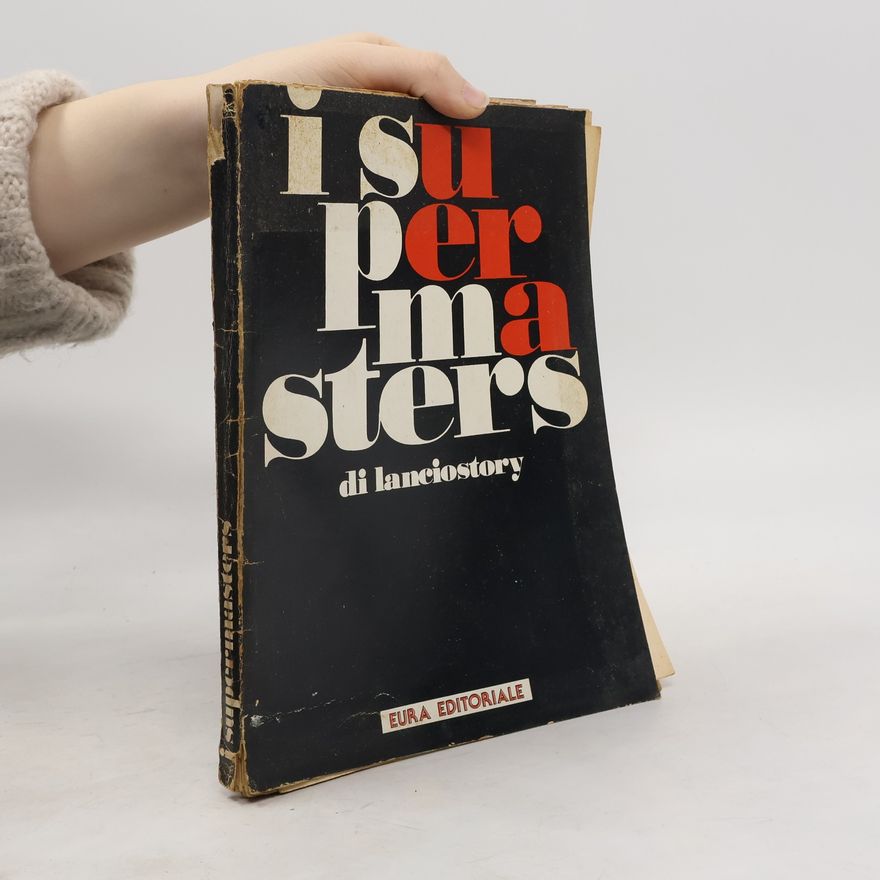 Collectif d'auteurs I supermasters di lanciostory