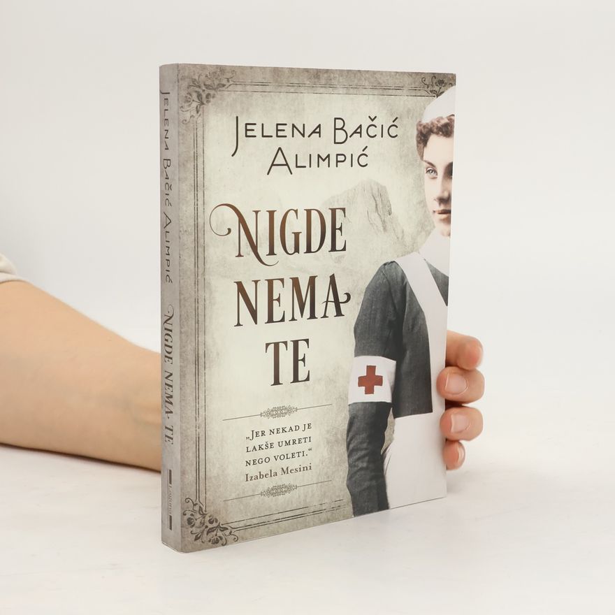 Jelena Bačić Alimpić Nigde nema te