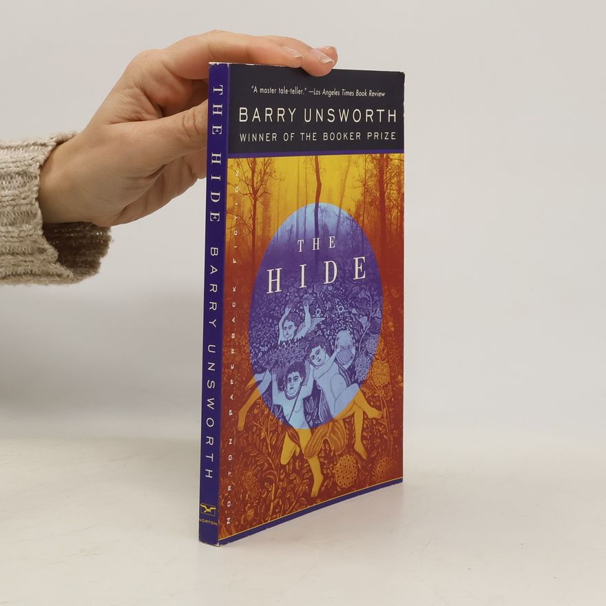 Barry Unsworth The Hide