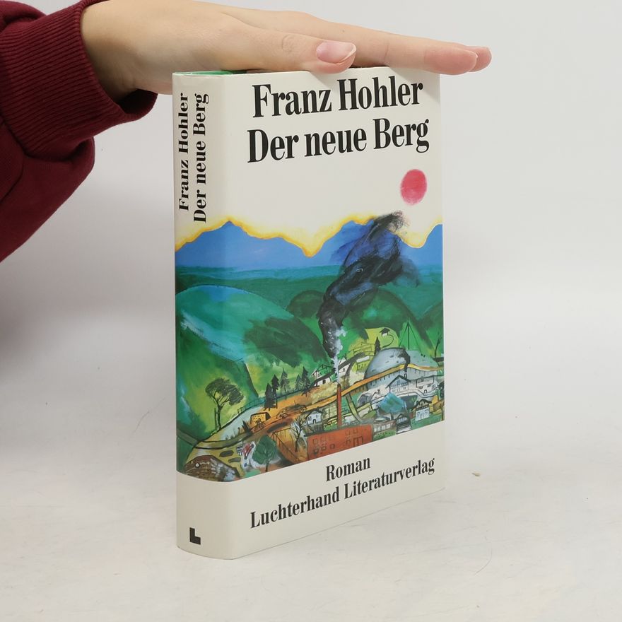 Franz Hohler Der neue Berg