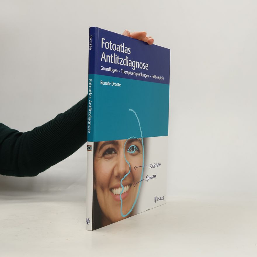Renate Droste Fotoatlas Antlitzdiagnose