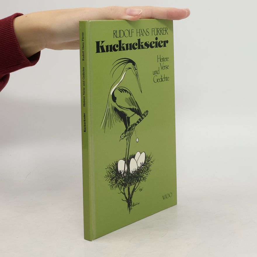Rudolf Hans Fürrer Kuckuckseier