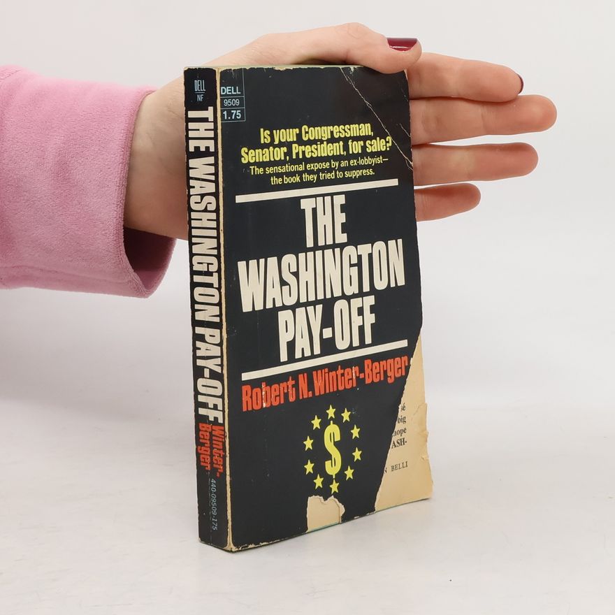 Robert N. Winter-Berger The Washington Pay-Off