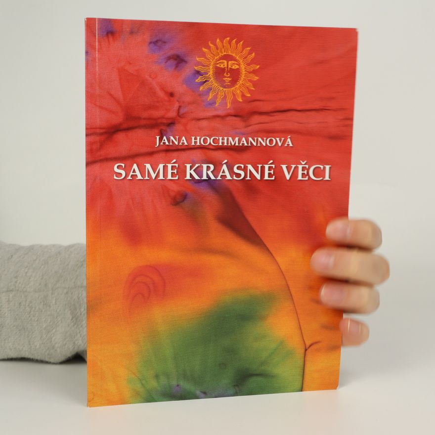Jana Hochmannová Samé krásné věci