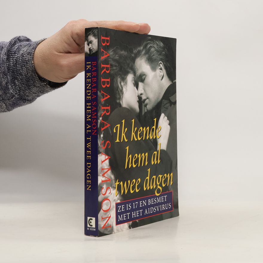 Barbara Samson Ik kende hem al twee dagen