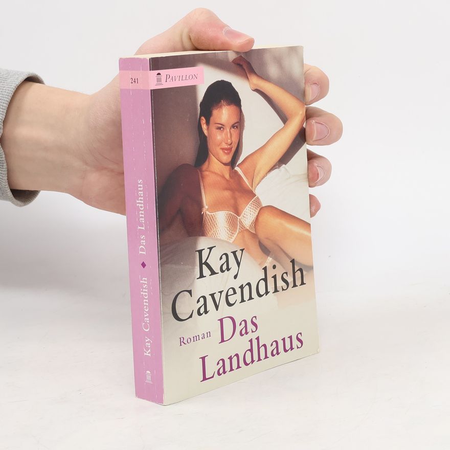 Kay Cavendish Das Landhaus