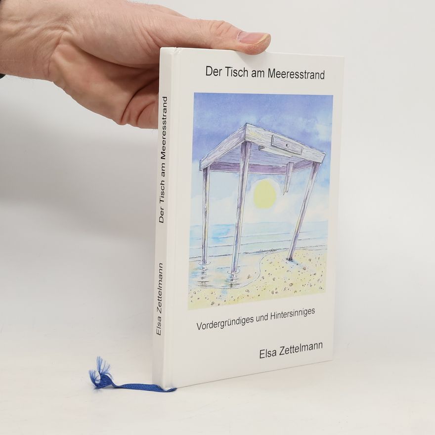 Elsa Zettelmann Der Tisch am Meeresstrand