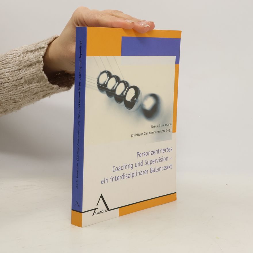 Christiane Zimmermann-Lotz Personzentriertes Coaching und Supervision