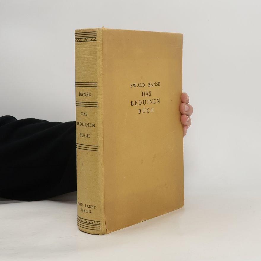 Ewald Banse Das Beduinenbuch