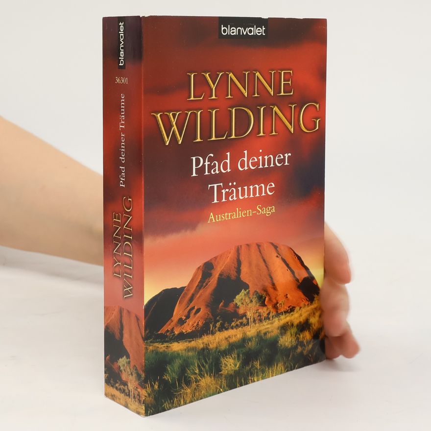 Lynne Wilding Pfad deiner Träume