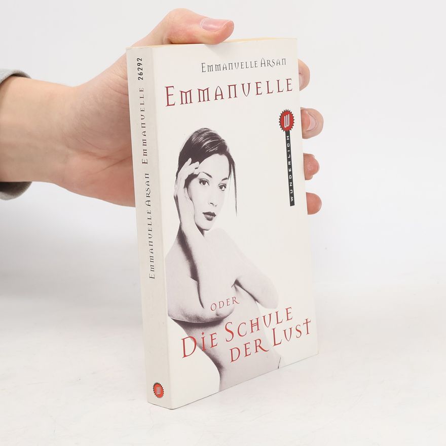 Maryat Andriane Emmanuelle oder die Schule der Lust