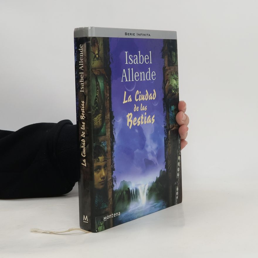 Isabel Allende La ciudad de las bestias