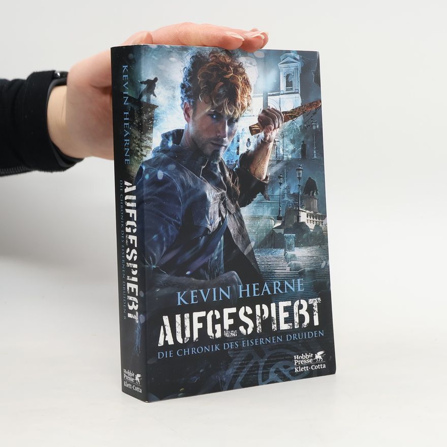 Kevin Hearne Aufgespießt