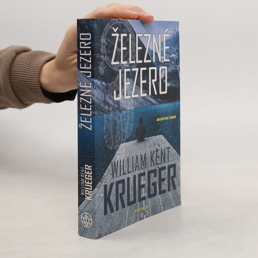 William Kent Krueger Železné jezero